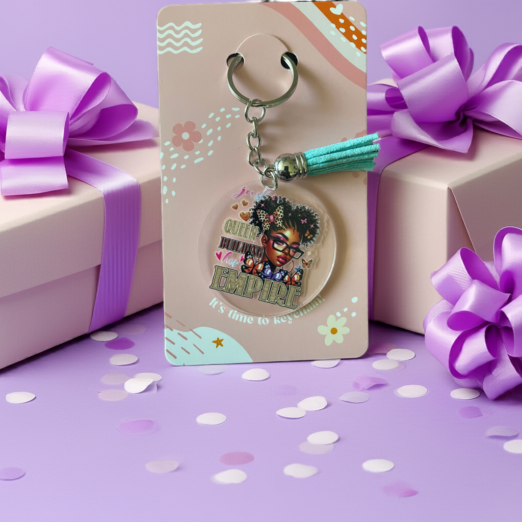 👑 “Just a Queen Building Her Empire” Keychain